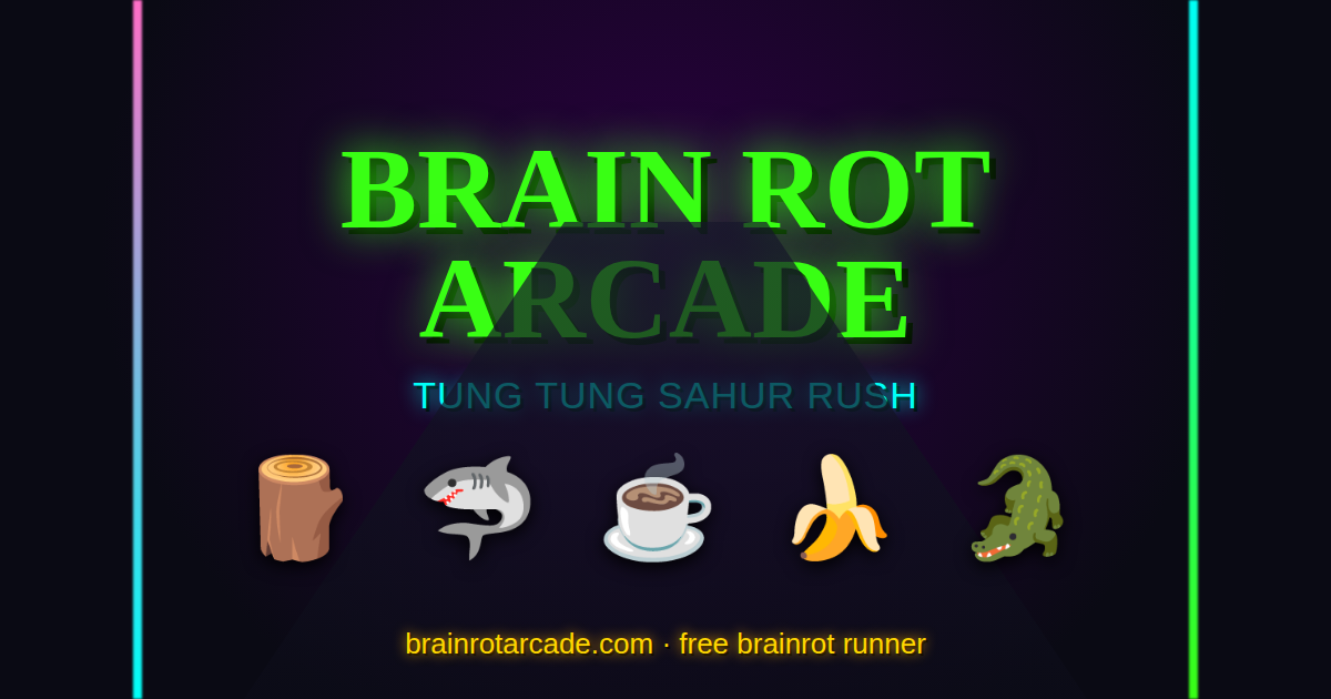 Brain Rot Arcade - Tung Tung Rush